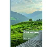Vivre autrement