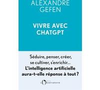 Vivre Avec Chatgpt - L'intelligence Artificielle Aura-T-Elle Réponse À Tout ?
