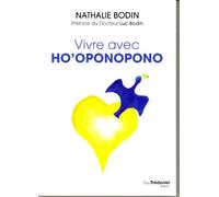 Vivre avec ho'oponopono