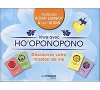 Vivre avec Ho'oponopono (Coffret)
