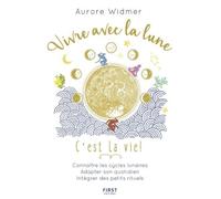 First – Vivre avec la lune, c'est la vie