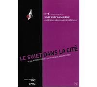 Vivre avec la maladie Expériences épreuves résistances - Christine Delory-Momberger - L'harmattan - broché - Revue