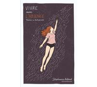 Vivre avec l'absence