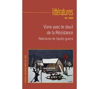 Vivre avec le deuil de la Résistance Relectures de l'après-guerre - Julien Roumette - Presses Universitaires Du Midi - broché - Revue