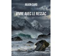 Vivre avec le ressac