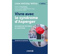 Vivre avec le syndrome d’Asperger: Un handicap invisible au quotidien