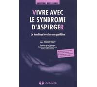 Vivre Avec Le Syndrome D'asperger - Un Handicap Invisible Au Quotidien