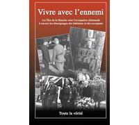 Vivre avec l'ennemi