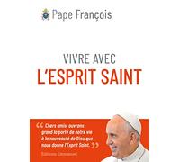 Vivre avec l'Esprit Saint