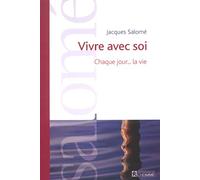 Vivre avec soi