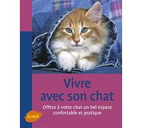 Vivre avec un chat.Comment aménager la maison pour son bien-être