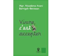 Vivre, c'est accepter