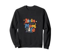 Vivre Cette Vie de Maman avec Un Dicton Amusant : Maman, fête des mères Sweatshirt