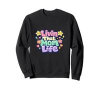 Vivre Cette Vie de Maman avec Un Dicton Amusant : Maman, fête des mères Sweatshirt