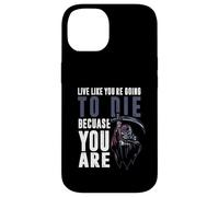 Vivre comme tu Vas Mourir Parce Que tu ES Coque pour iPhone 14