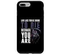 Vivre comme tu Vas Mourir Parce Que tu ES Coque pour iPhone 7 Plus/8 Plus
