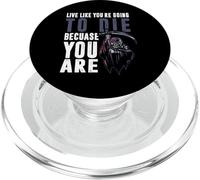 Vivre comme tu Vas Mourir Parce Que tu ES PopSockets PopGrip pour MagSafe