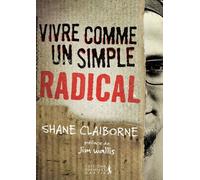 Vivre Comme Un Simple Radical