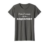 Vivre d'amour et de Roquefort T-Shirt, Femme, Asphalte, L