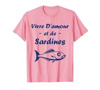 Vivre d'amour et de Sardines Humour Sardine T-Shirt, Homme, Rose, M
