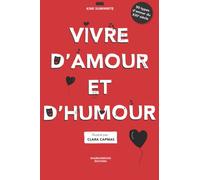 VIVRE D'AMOUR ET D'HUMOUR