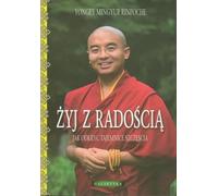 Vivre dans la joie - Yongey Mingyur Rinpoche (Buch auf Polnisch)