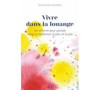 Vivre dans la louange