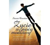 Vivre dans la puissance de la prière - Stormie Omartian (Buch auf Polnisch)