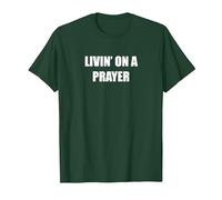 Vivre dans Une prière T-Shirt, Homme, Vert Forêt, L
