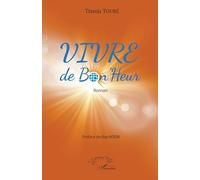 VIVRE de Bon'Heur