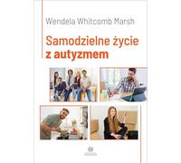 Vivre de manière indépendante avec l'autisme par Wendel Marsh (Buch auf Polnisch)
