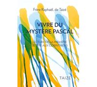Vivre du mystère pascal. Lecture de la première épitre aux Corinthiens