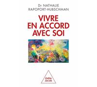 Vivre en accord avec soi