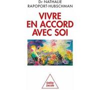Vivre En Accord Avec Soi