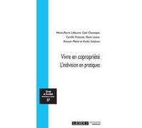 Vivre en copropriété Marie-Pierre Lefeuvre (Auteur), Romain Melot (Auteur)