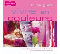 Vivre en couleurs