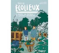 Vivre en écolieux - Le monde de demain se construit aujourd'hui Romane Rostoll (Auteur), Cristo Corbeau (Auteur)