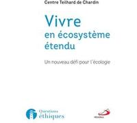 Vivre en écosystème étendu Collectif (Auteur)