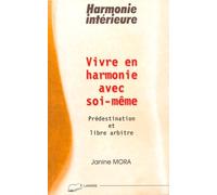 Vivre en harmonie avec soi-même