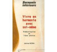 Vivre en harmonie avec soi-même