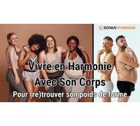 Vivre En Harmonie Avec Son Corps : Programme de 4 semaines