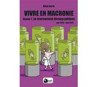 Vivre en macronie t.7 Allan Barte (Auteur)