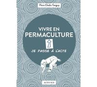 Vivre en permaculture