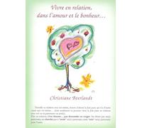 Vivre en relation, dans l'amour et le bonheur - Carte A5