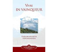 Vivre en vainqueur