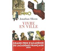 Vivre en ville - Jonathan Siksou - Cerf - broché - Essai