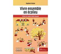 Vivre ensemble en écolieu
