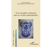 Vivre Ensemble Et Éducation Dans Les Sociétés Multiculturelles