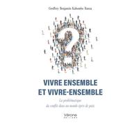 Vivre ensemble et vivre-ensemble