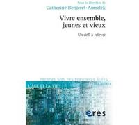 Vivre Ensemble, Jeunes Et Vieux - Un Défi À Relever